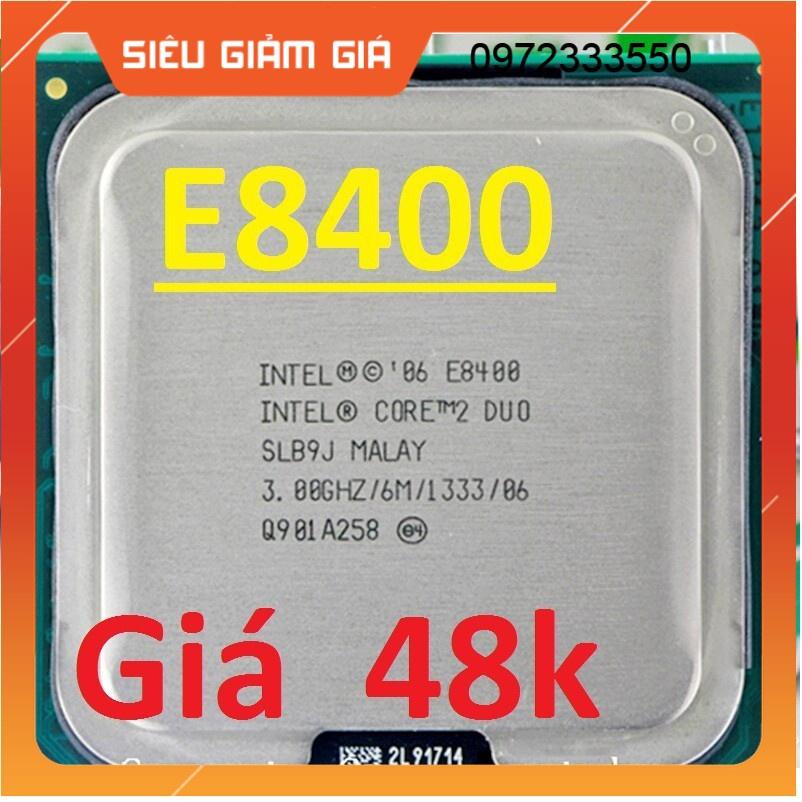 Cpu e8400 tặng keo tản nhiệt bảo hành 12 tháng 1 đổi 1