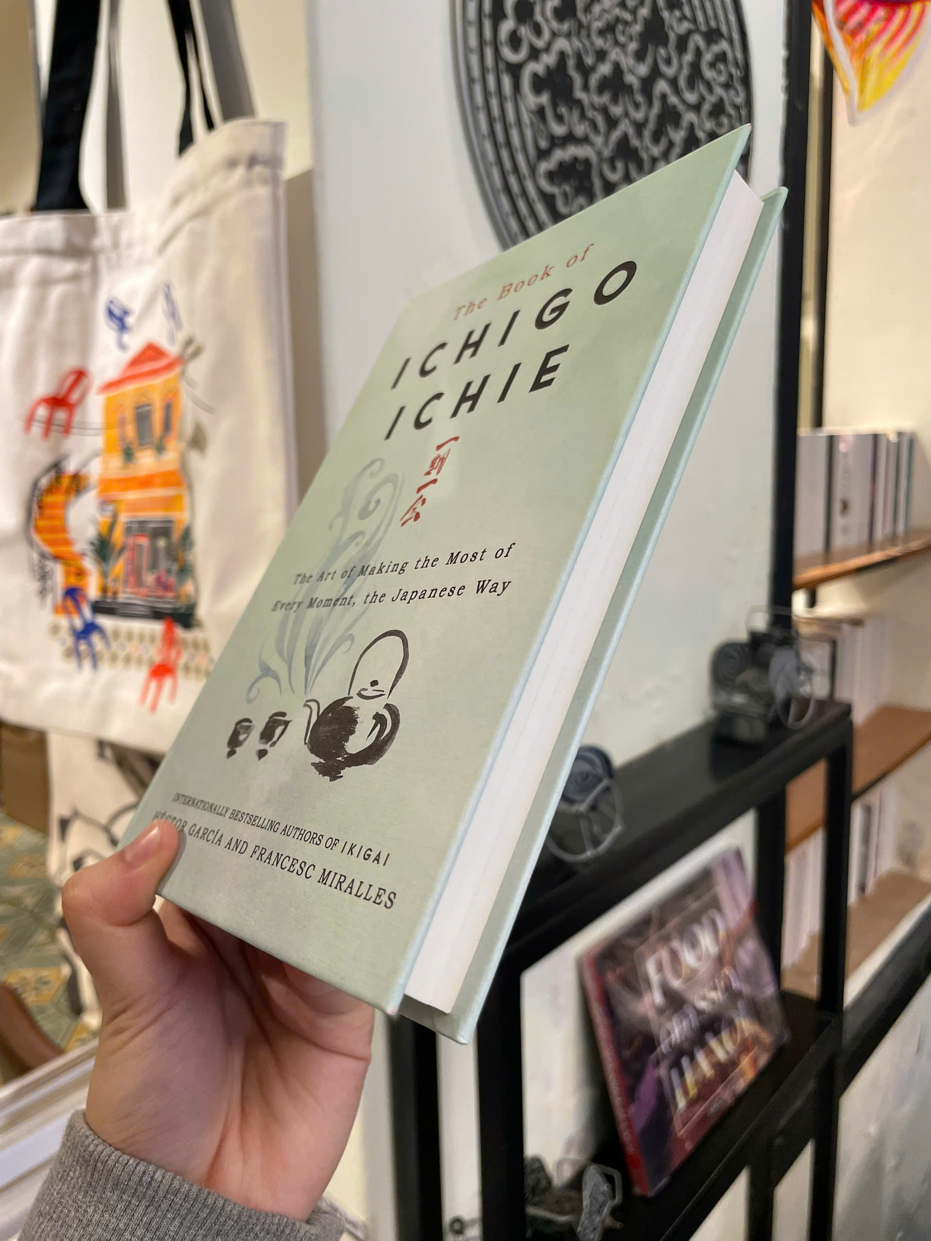 Sách - The Book of Ichigo Ichie: The Art of Making the Most of Every Moment, the Japanese Way