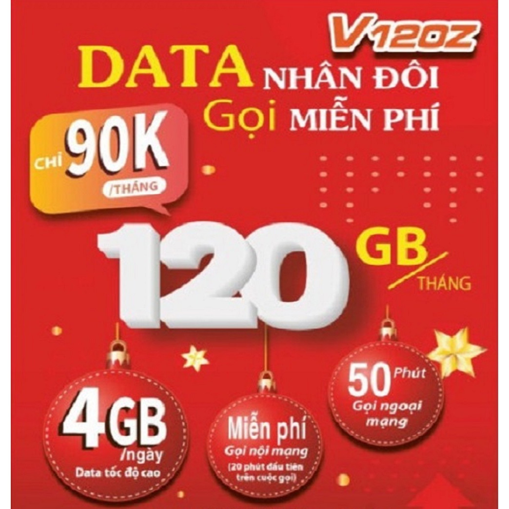 SIM 4G VIETTEL V120Z (90.000/tháng: 4GB/NGÀY, GỌI VIETTEL MIỄN PHÍ CÁC CUỘC GỌI &lt;20 Phút, NGOẠI MẠNG 50 Phút/tháng) - Chọn đầu 03 hoặc 09 - Hàng Chính Hãng