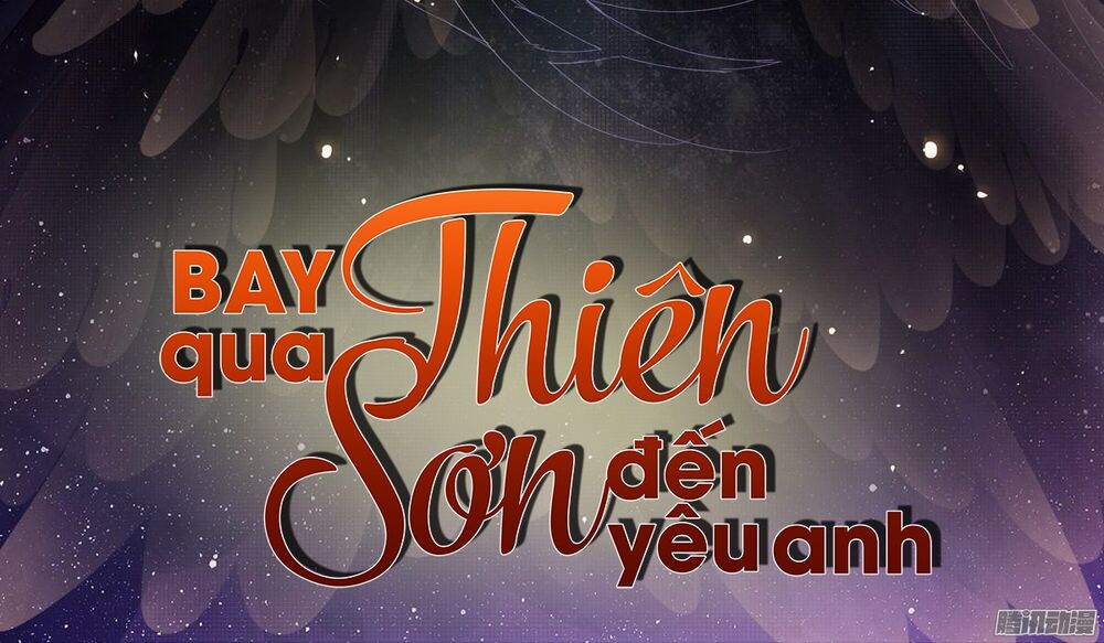bay qua thiên sơn đến yêu anh chapter 21 2