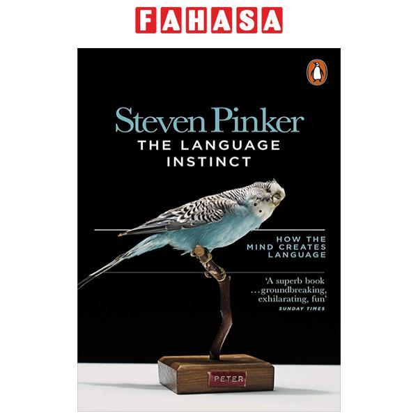 The Language Instinct - How The Mind Creates Language
