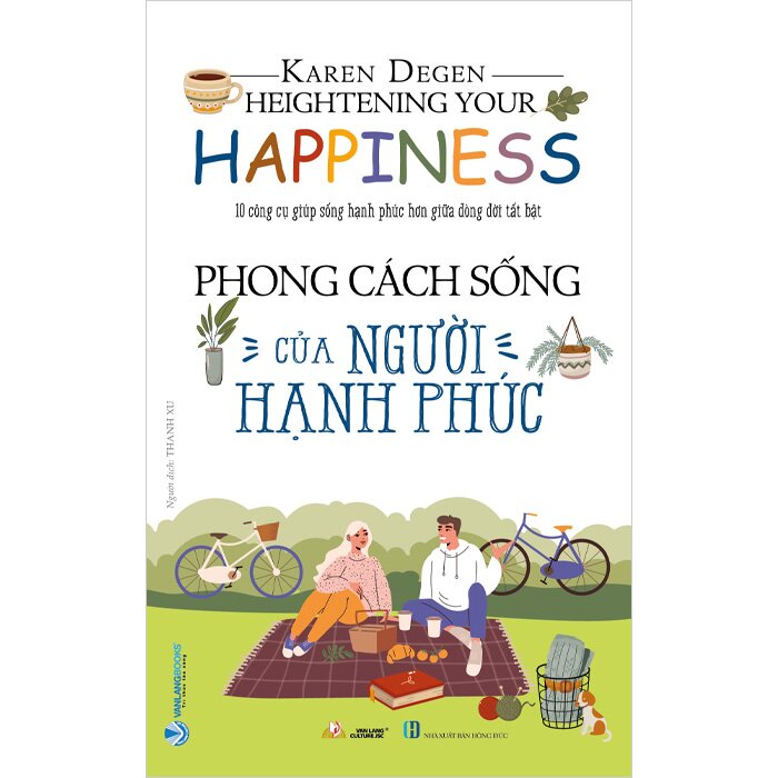 Phong Cách Sống Của Người Hạnh Phúc