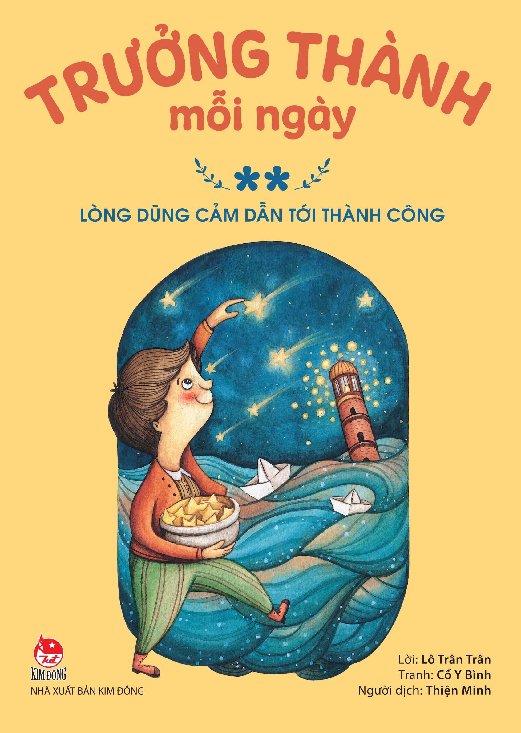 Trưởng Thành Mỗi Ngày - Tập 2: Lòng Dũng Cảm Dẫn Tới Thành Công (Tái Bản 2021) - Tặng Kèm Postcard