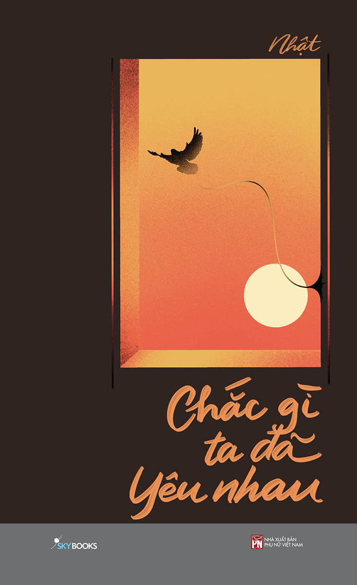 Chắc Gì Ta Đã Yêu Nhau _Sky