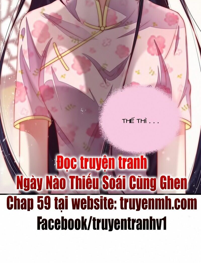 ngày nào thiếu soái cũng ghen chapter 58 20