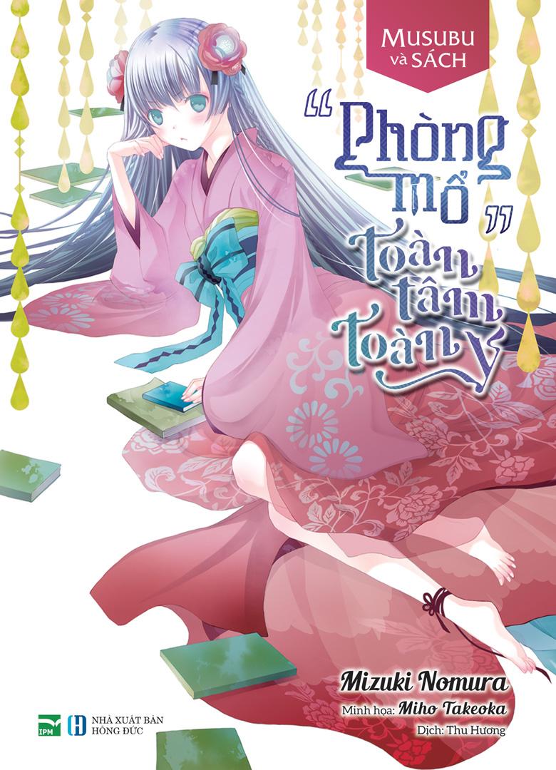 Sách - Musubu Và Sách - “Phòng Mổ” Toàn Tâm Toàn Ý - Bản Đặc Biệt - Tặng Kèm Bookmark Ivory