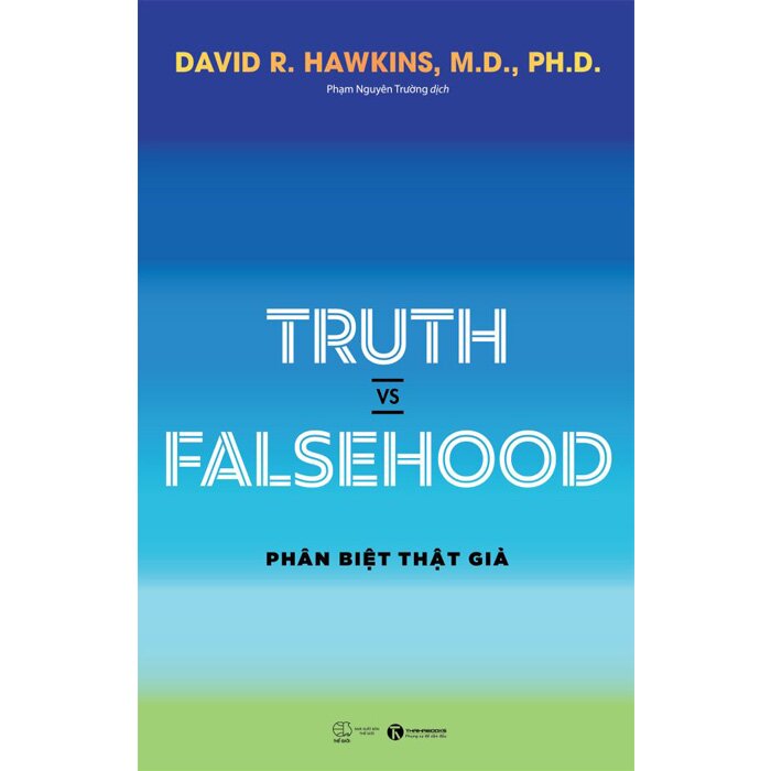 Truth vs Falsehood - Phân biệt thật giả