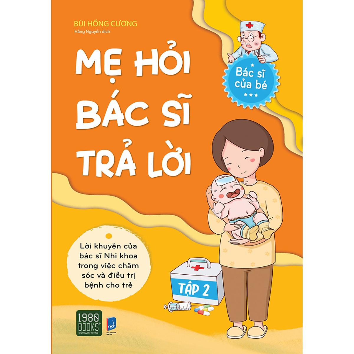 Mẹ Hỏi Bác Sĩ Trả Lời 2 - Bản Quyền