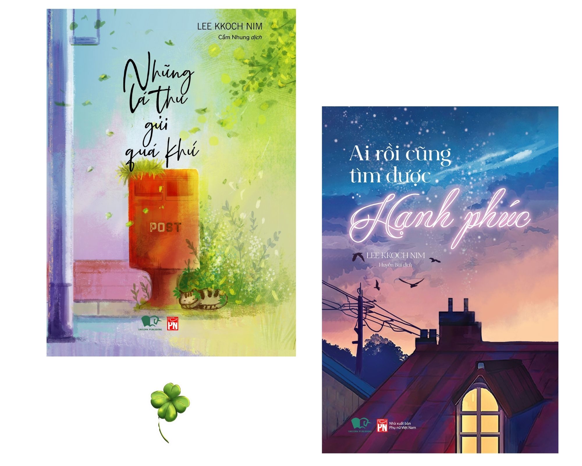 Combo Những Lá Thư Gửi Quá Khứ và Ai rồi cũng tìm được hạnh phúc