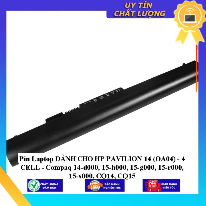 Pin Laptop dùng cho HP PAVILION 14  - 4 CELL - Compaq 14-d000 15-h000 15-g000 15-r000 15-s000 CQ14 CQ15 - Hàng Nhập Khẩu  MIBAT631