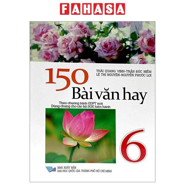 150 Bài Văn Hay 6
