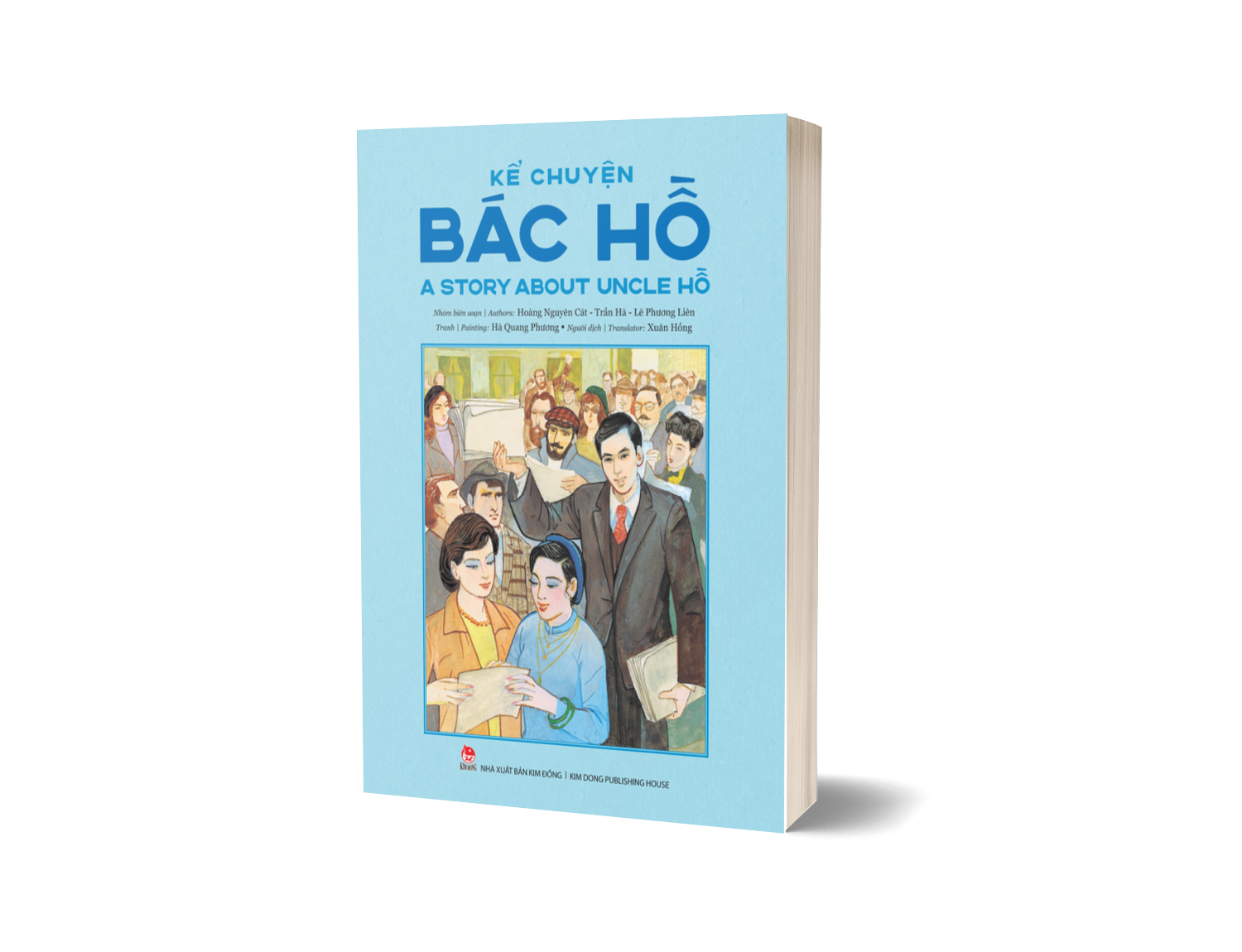 Sách Kể Chuyện Bác Hồ - A Story About Uncle Hồ (Song Ngữ Việt – Anh)