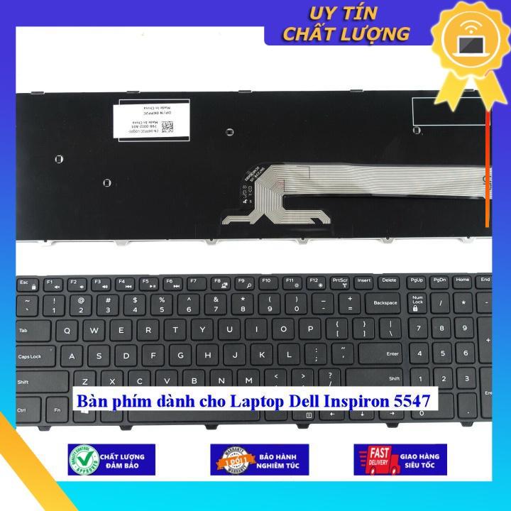 Bàn phím dùng cho Laptop Dell Inspiron 5547 - Hàng Nhập Khẩu New Seal