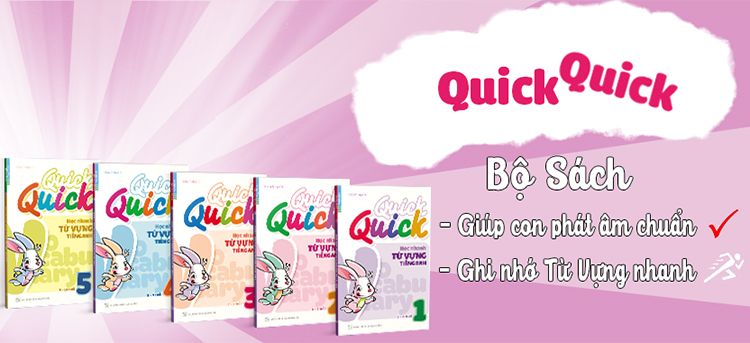 Quick Quick Học Nhanh Từ Vựng Tiếng Anh 2 (6 - 7 Tuổi)