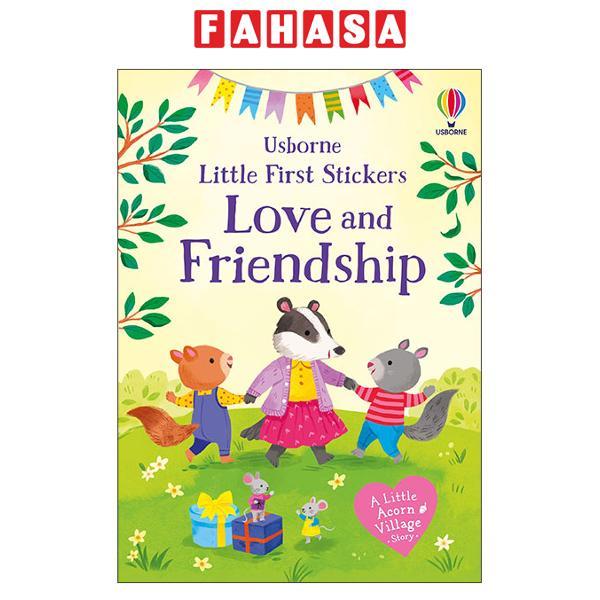 Sách ngoại văn: Little First Stickers Love And Friendship