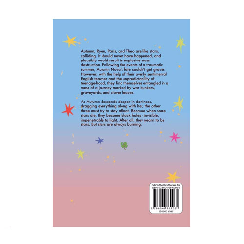 Ode To The Stars That We Are