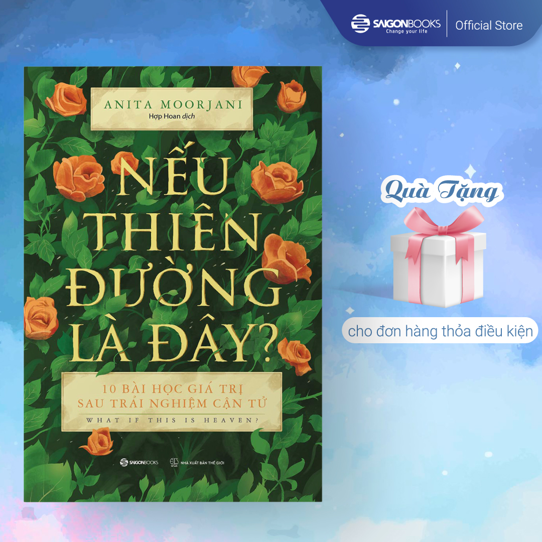 Nếu thiên đường là đây?