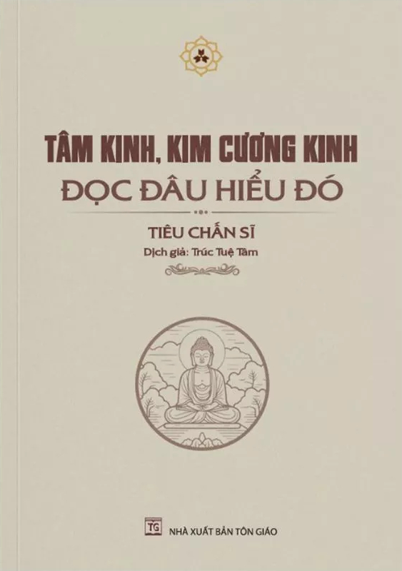 Tâm Kinh, Kim Cương Kinh - Đọc Đâu Hiểu Đó - VN