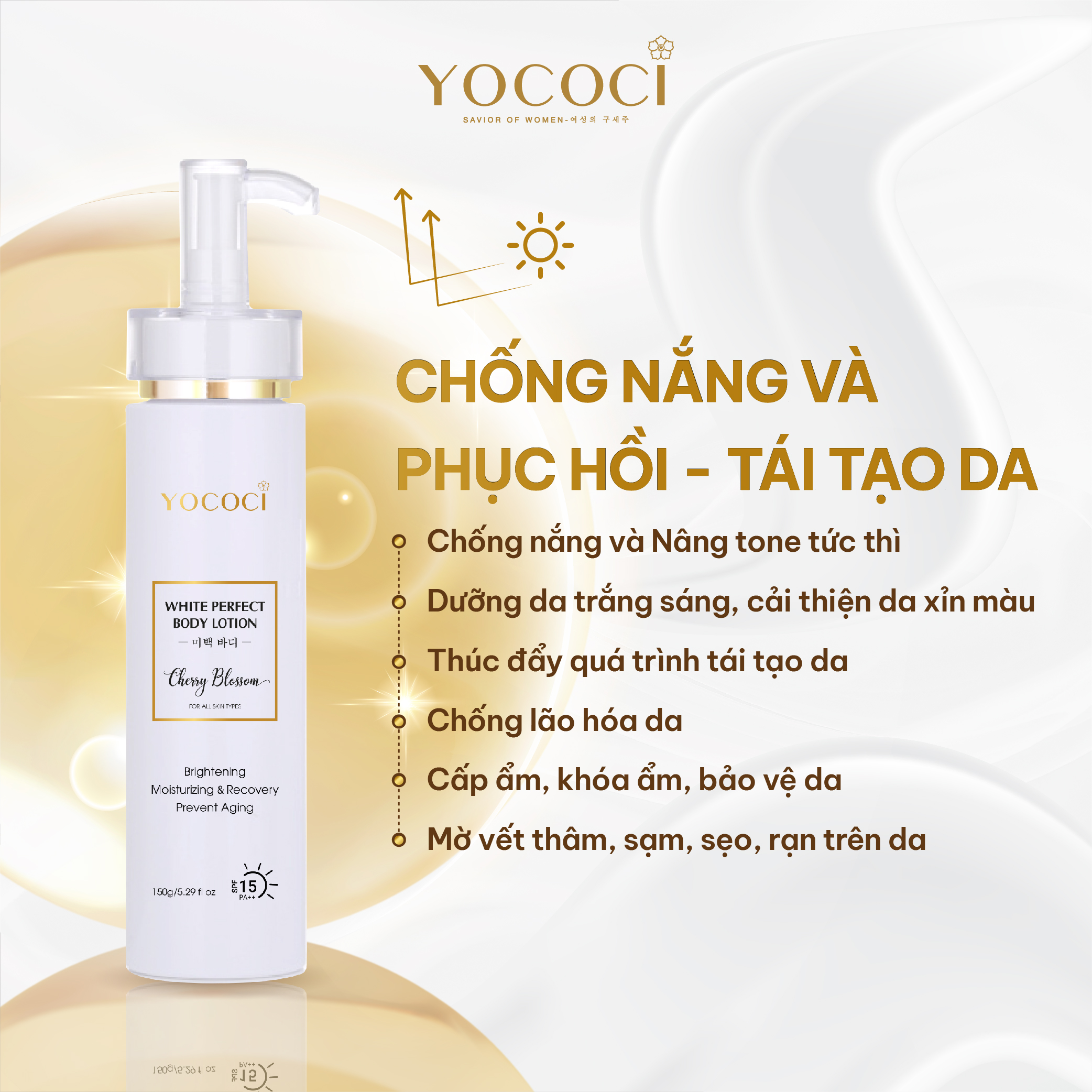 Kem dưỡng trắng Yococi nâng tone, makeup da, kháng nước White Perfect Body Lotion 150g