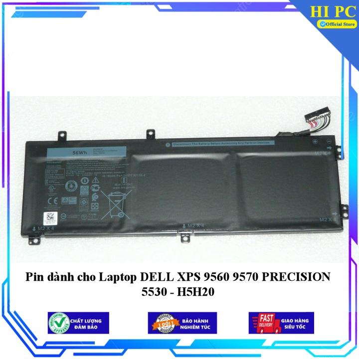 Pin dành cho Laptop DELL XPS 9560 9570 PRECISION 5530 - H5H20 - Hàng Nhập Khẩu