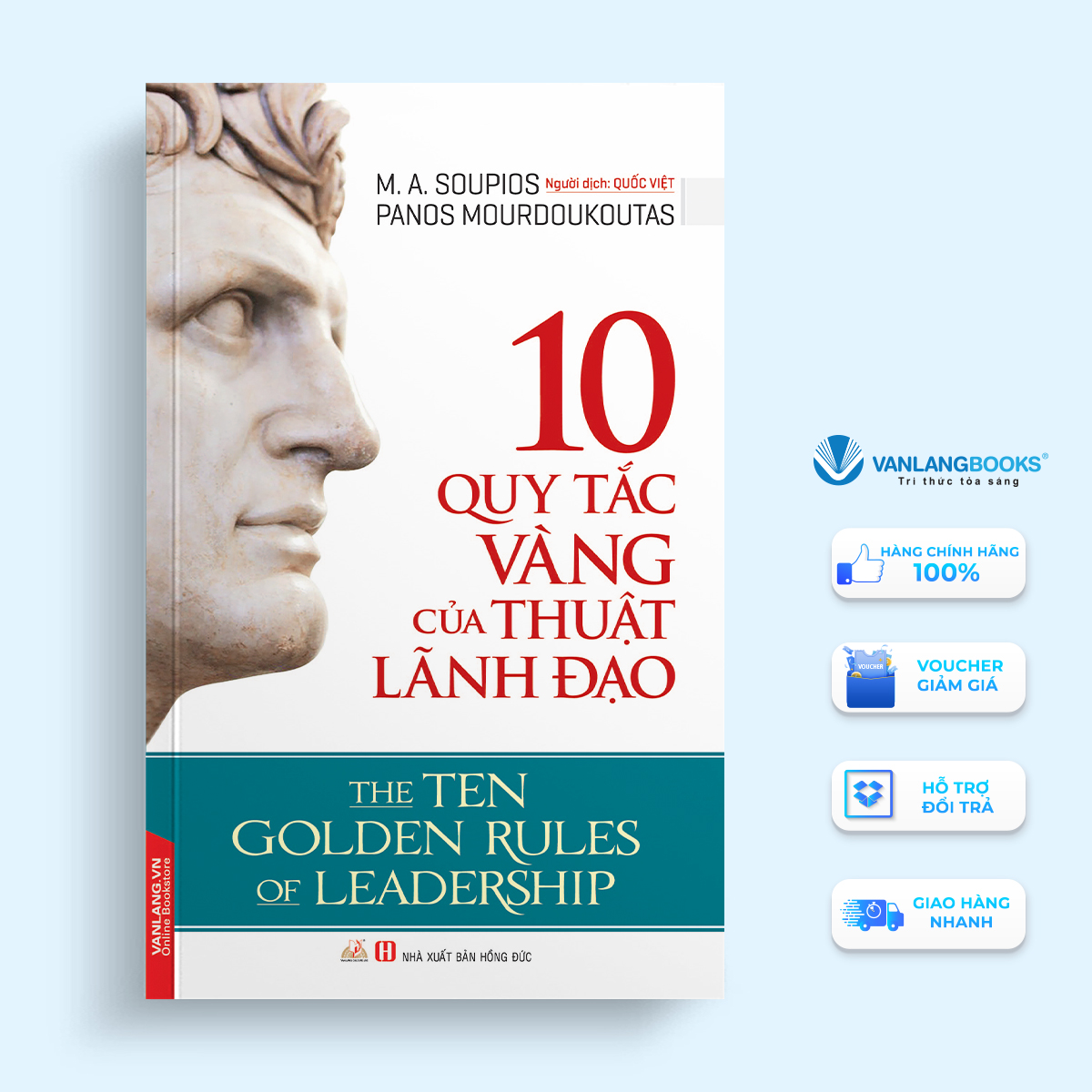 10 Quy Tắc Vàng Của Thuật Lãnh Đạo