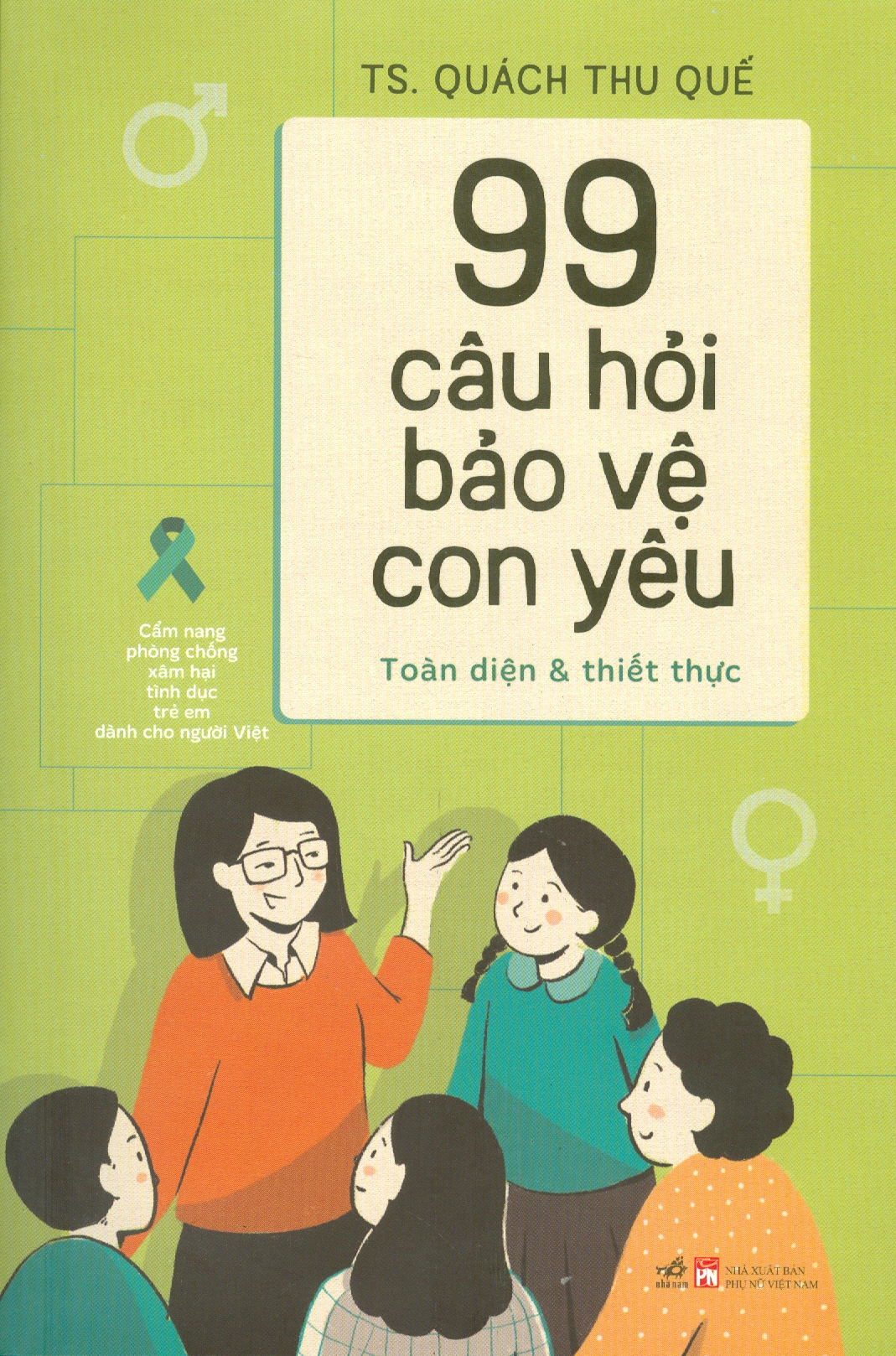 99 Câu Hỏi Bảo Vệ Con Yêu - Toàn Diện &amp; Thiết Thực