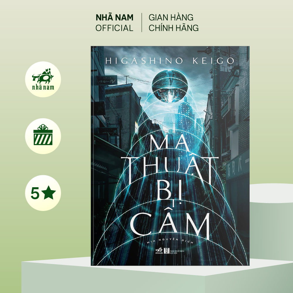 Sách - Ma thuật bị cấm (Higashino Keigo) (TB 2023) - Nhã Nam Official
