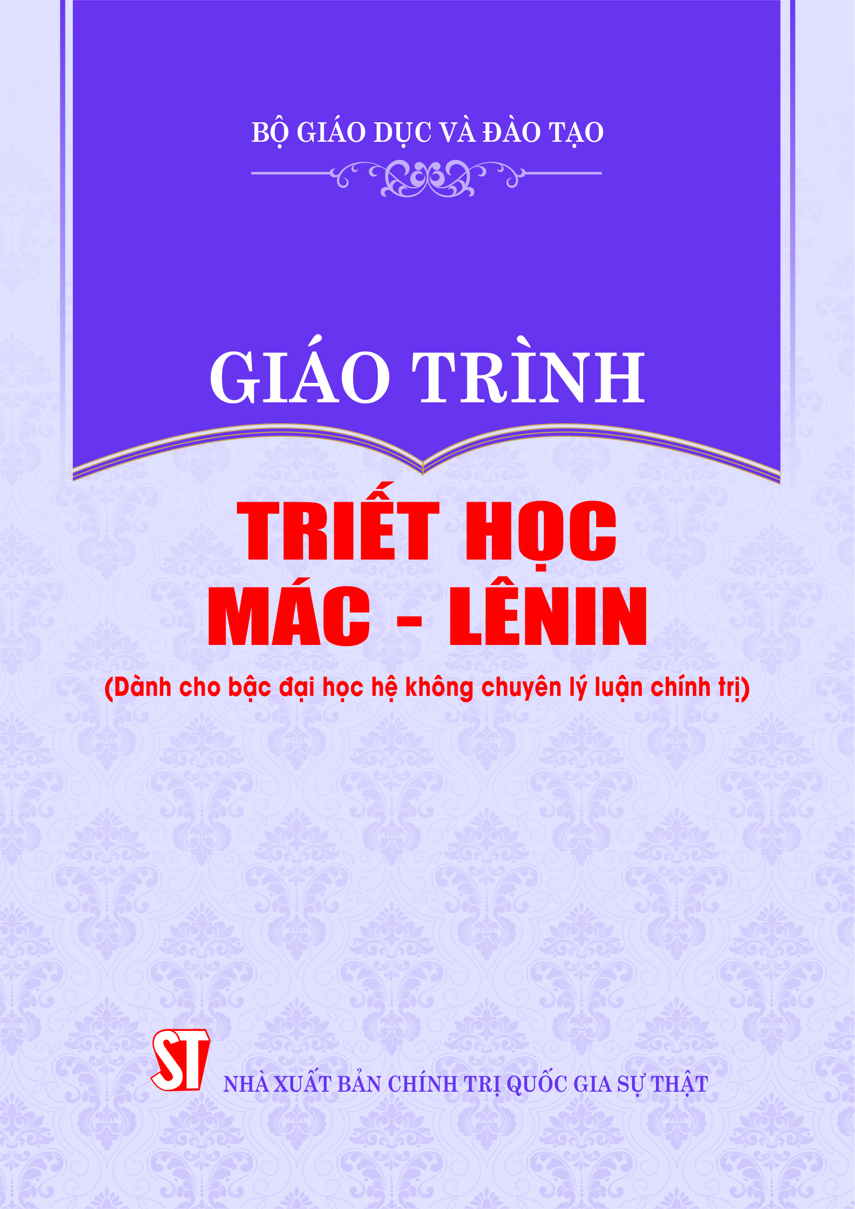Giáo Trình Triết Học Mác - LêNin (Dành cho bậc đại học hệ không chuyên lý luận chính trị)