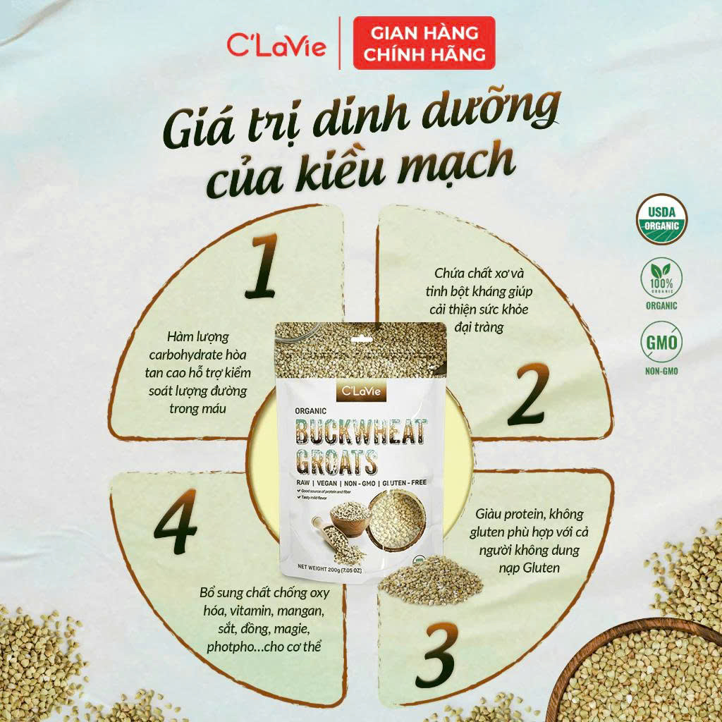 Hạt Kiều Mạch Hữu Cơ C'Lavie Gói 200g - Cho Bé Ăn Dặm, Tiện Lợi, Eatclean, Nấu Sữa Hạt, Healthy, Người Ăn Chay, Giàu Dinh Dưỡng