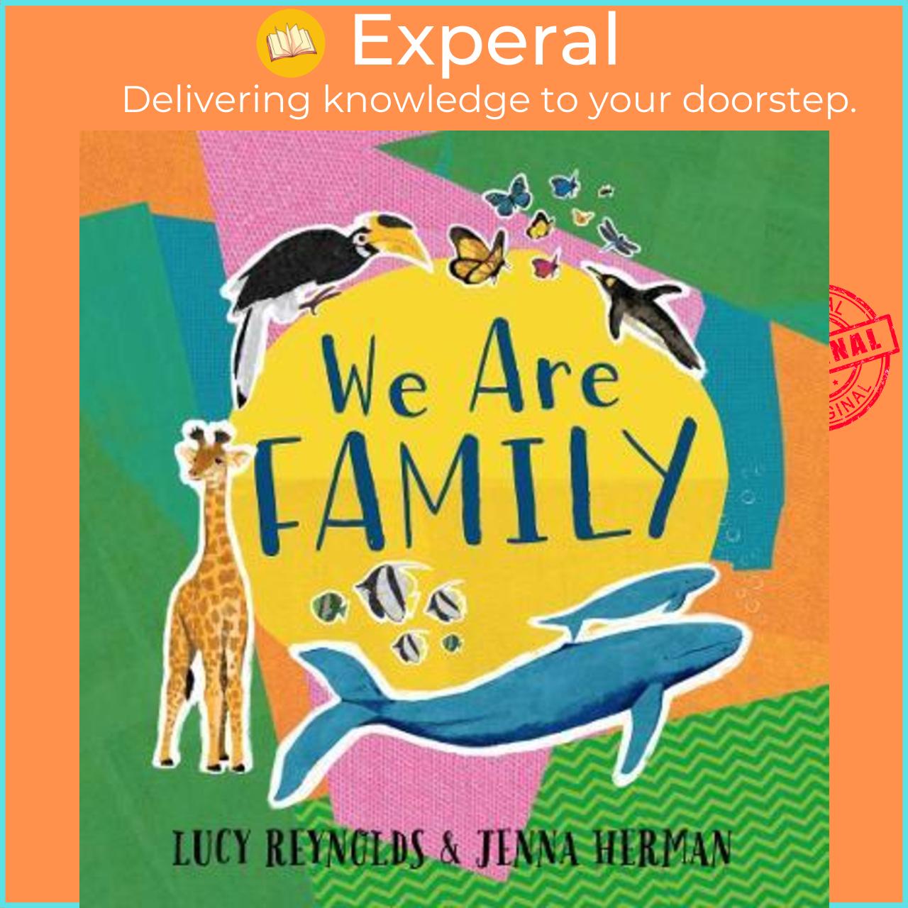 Sách - We Are Family by Lucy Reynolds,Jenna Herman (UK edition, hardcover)
