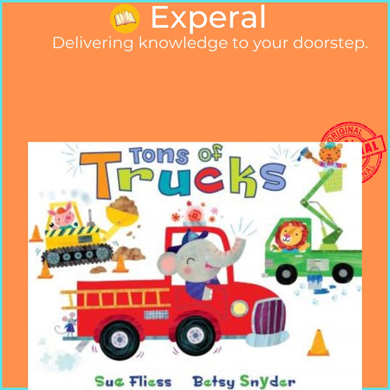 Sách - Tons of Trucks by Sue Fliess