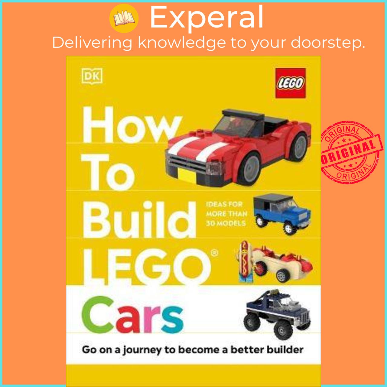Sách - How to Build LEGO Cars : Go on a Journey to Become a Better Builder by Nate Dias