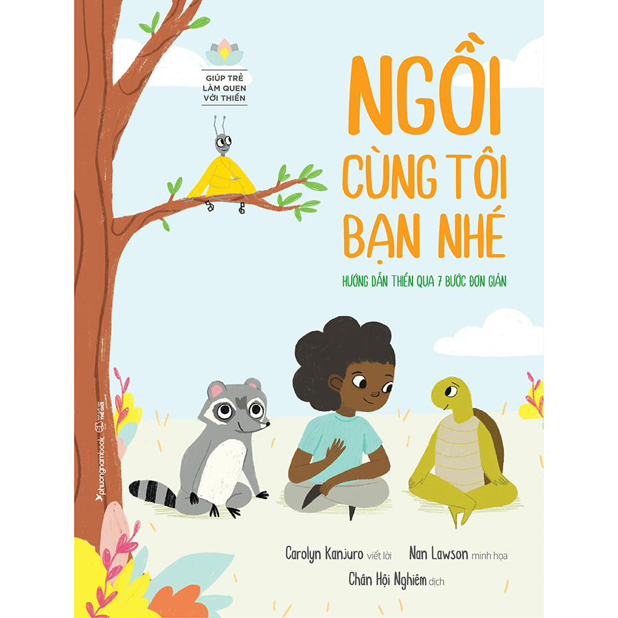 Ngồi Cùng Tôi Bạn Nhé - Giúp Trẻ Làm Quen Với Thiền (S.Màu-Bc)