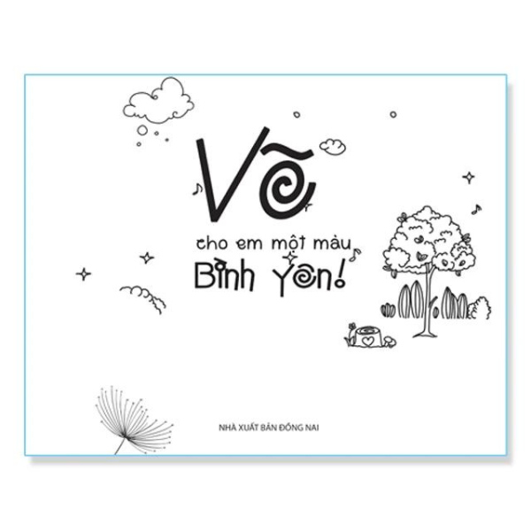 Sách Tô Màu - Vẽ Cho Em Một Màu Bình Yên! - Don't Worry, Tớ Là Capy!