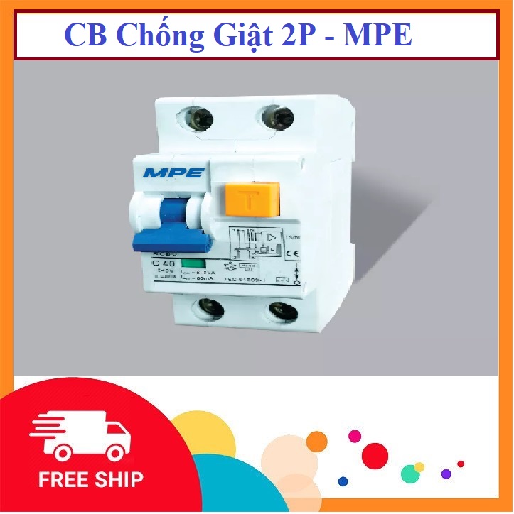 CB Chống Giật (Cầu Dao,Áp Tô Mát) 2P -MPE- Giải Pháp An Toàn Cho Các Thiết Bị Trong Gia Đình Nhà Bạn