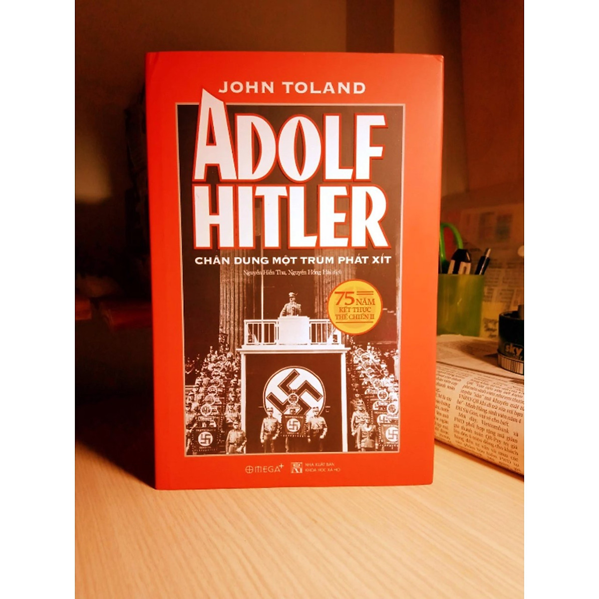 Tác phẩm đồ sộ và chi tiết nhất mà nhân loại từng có về Adolf Hitler: Adolf Hitler - Chân Dung Một Trùm Phát Xít ( tái bản 2020)