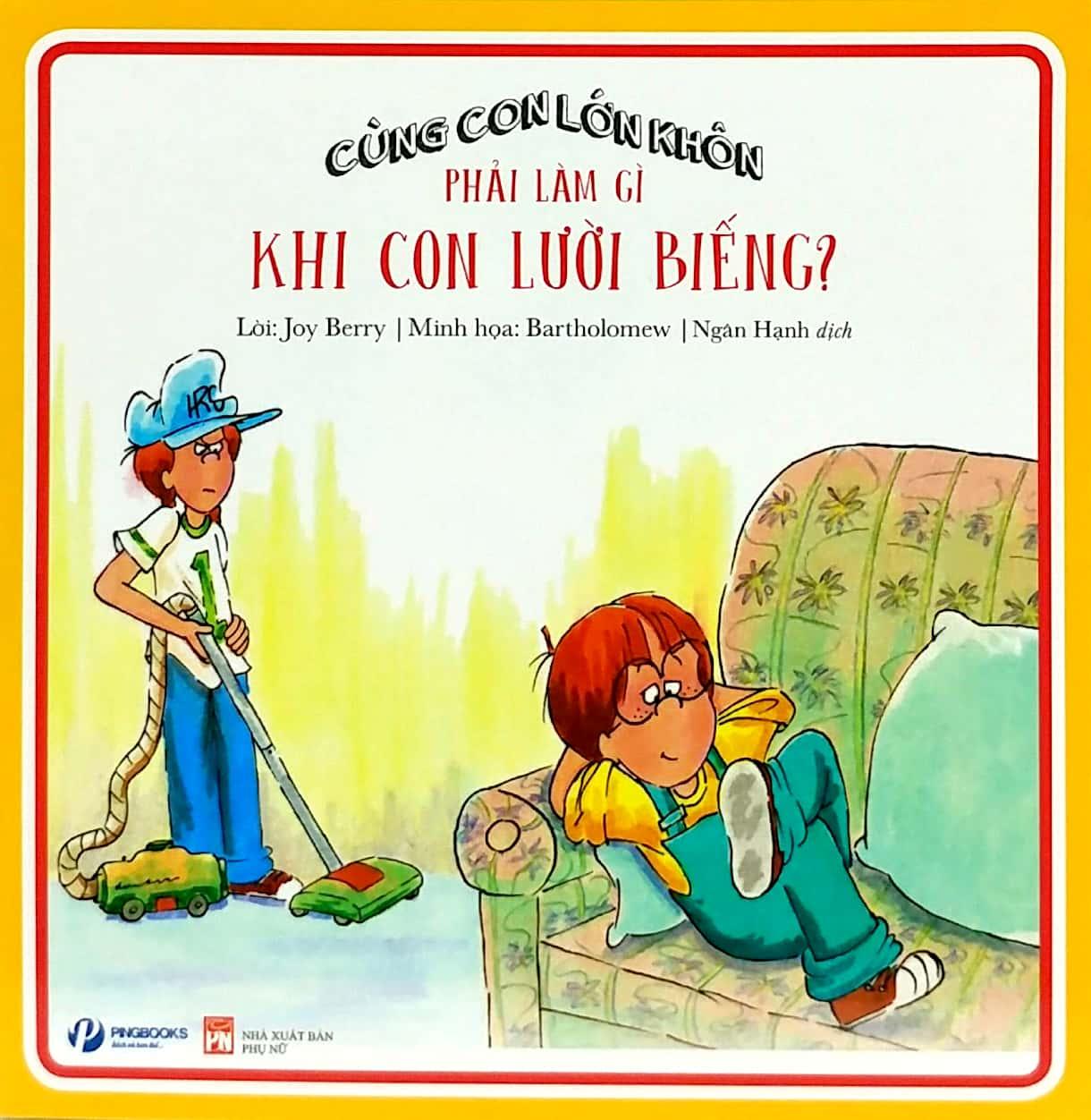 Cùng Con Lớn Khôn - Bộ 2 : Xây Dựng Thói Quen