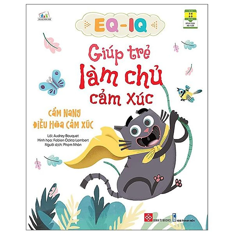 Sách EQ - IQ Giúp Trẻ Làm Chủ Cảm Xúc