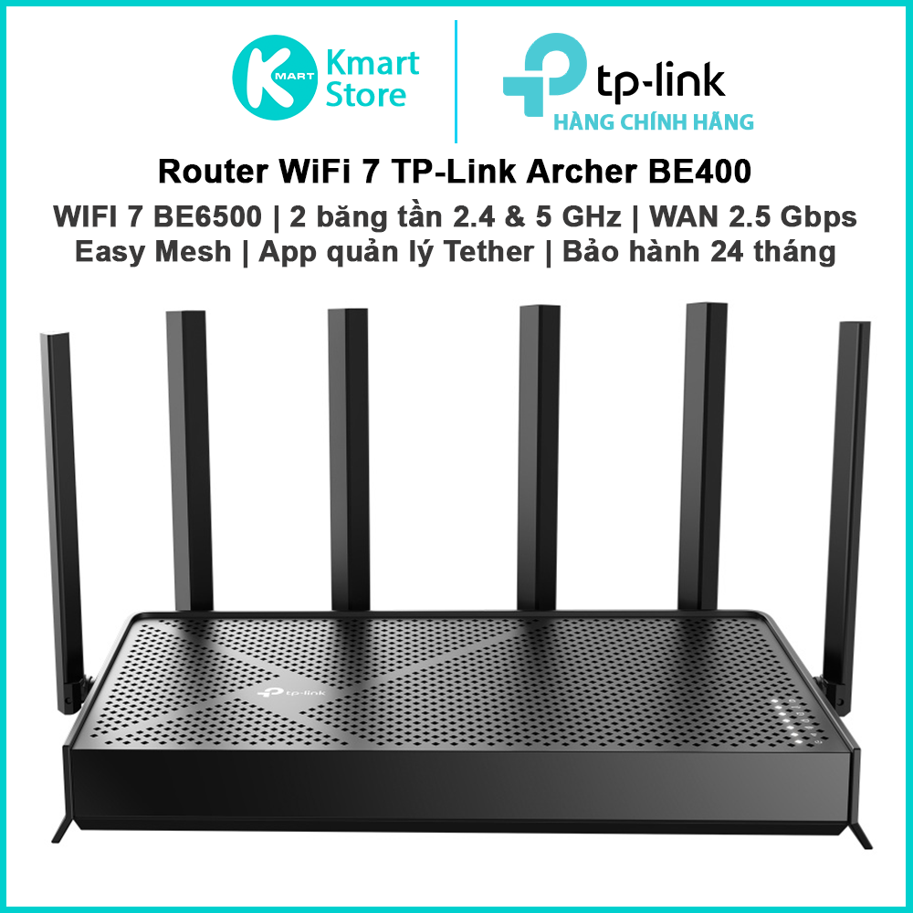 Router WIFI 7 TP-Link BE400 | WIFI 7 BE6500 2 băng tần 2.4 &amp; 5.0 GHz | 6 anten | EasyMesh | App Tether | Bảo hành 2 năm | Hàng Chính Hãng
