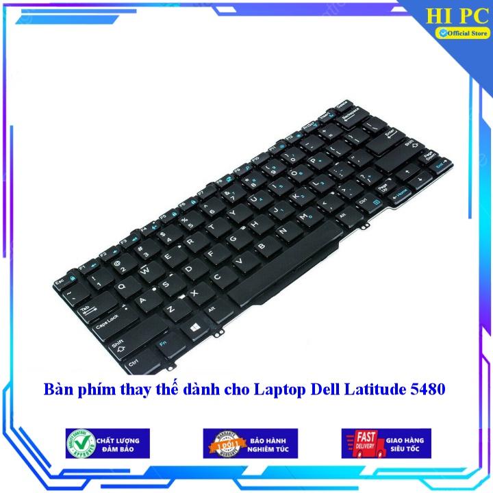 Bàn phím thay thế dành cho Laptop Dell Latitude 5480 - Hàng Nhập Khẩu