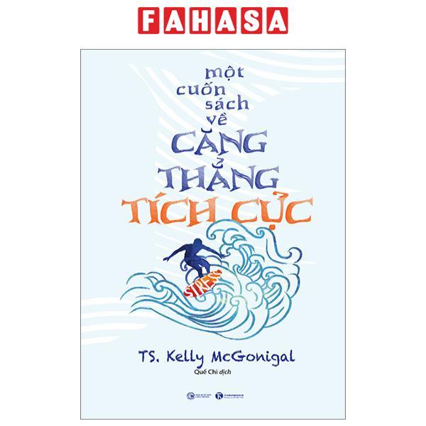 Một Cuốn Sách Về Căng Thẳng Tích Cực