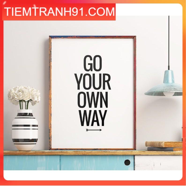 Tranh in cao cấp | Typograpy-Go Your Own Way 162 , tranh canvas giá rẻ