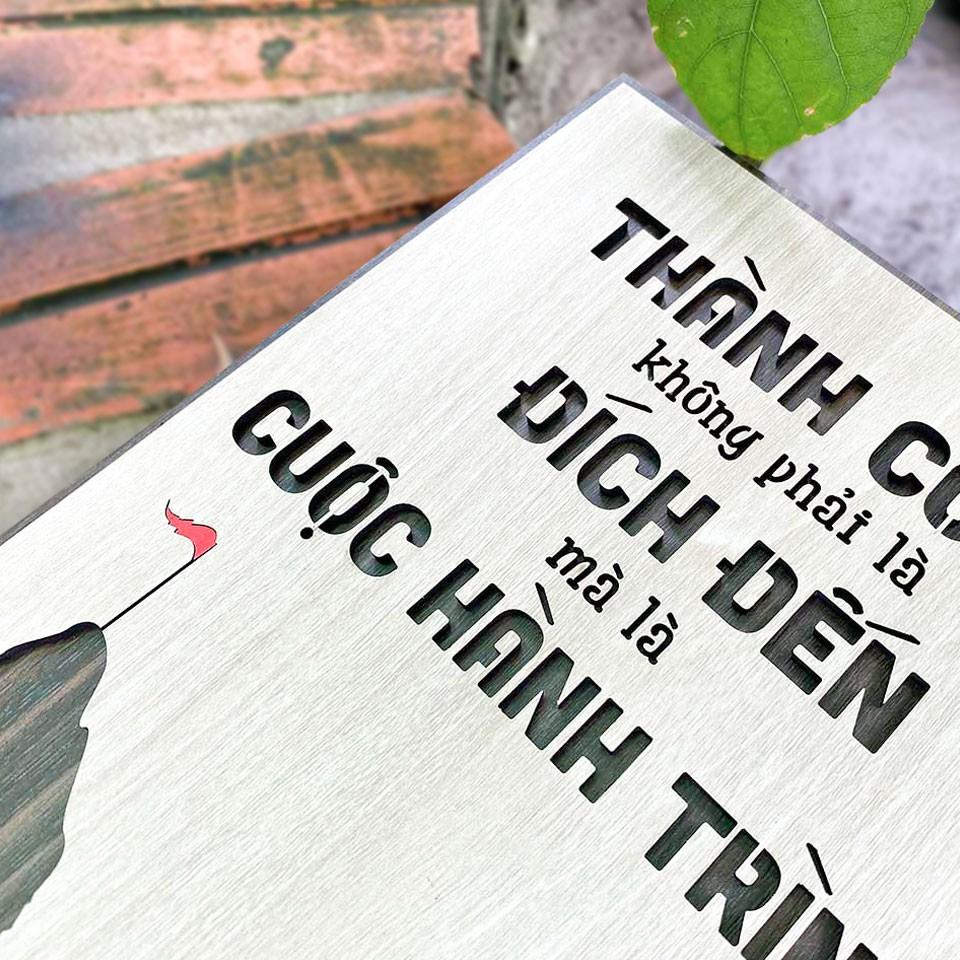 Tranh tạo động lực gỗ TBIG068 - Thành công không phải là đích đến mà là cuộc hành trình.