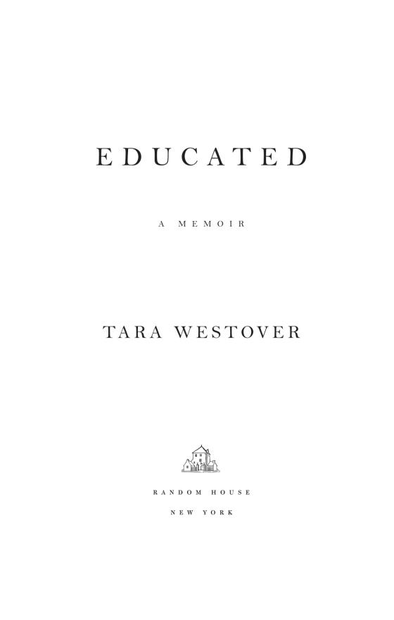 Educated: A Memoir (New York Times Bestseller)