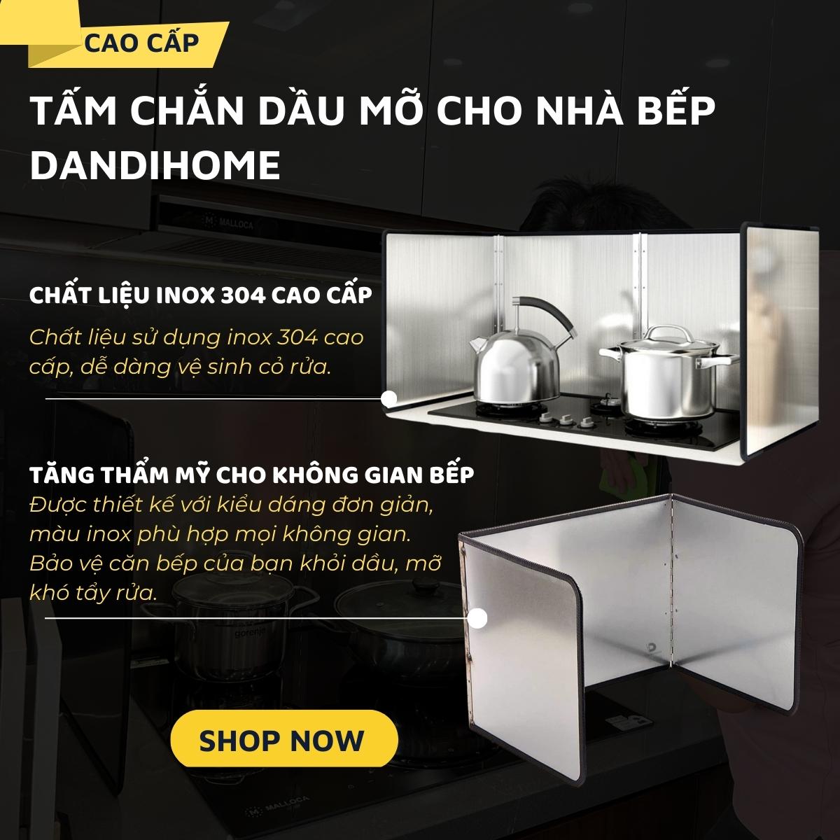 Tấm chắn dầu mỡ, nước bắn trong nhà bếp Dandihome inox 304 cao cấp