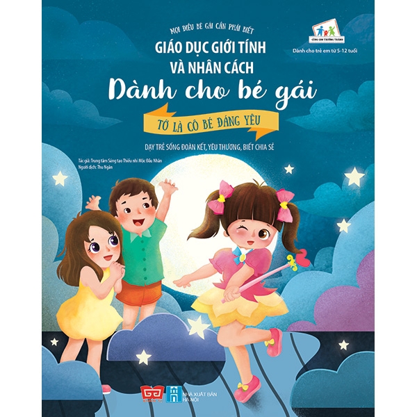 Sách Giáo Dục Giới Tính Và Nhân Cách Dành Cho Bé Gái - Tớ Là Cô Bé Đáng Yêu