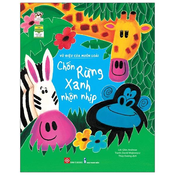 Vũ Điệu Của Muôn Loài - Chốn Rừng Xanh Nhộn Nhịp
