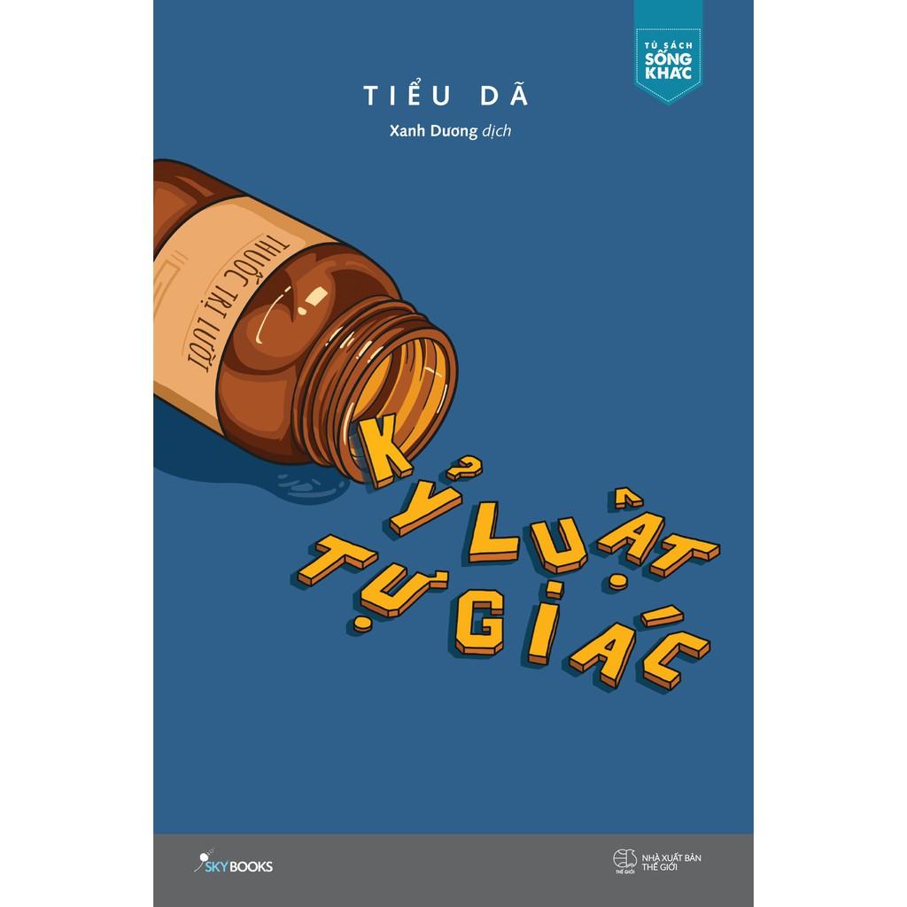Trạm Đọc Official | Kỷ Luật Tự Giác