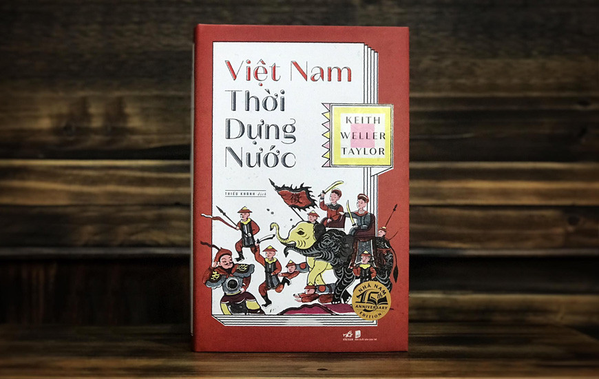 Việt Nam Thời Dựng Nước - Keith Weller Taylor - Thiếu Khanh dịch