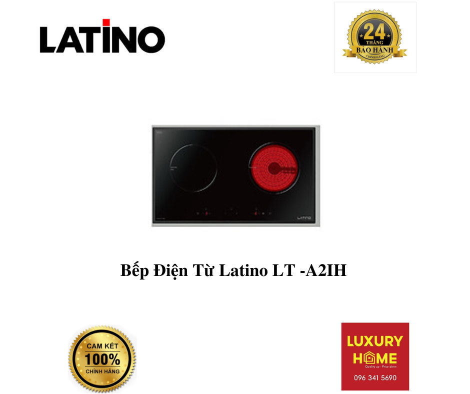 Bếp Điện Từ Latino LT -A2IH chính hãng